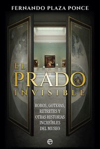 EL PRADO INVISBLE