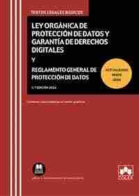 LEY ORGÁNICA DE PROTECCIÓN DE DATOS PERSONALES Y GARANTÍA DE LOS DERECHOS DIGITALES Y REGLAMENTO GEN