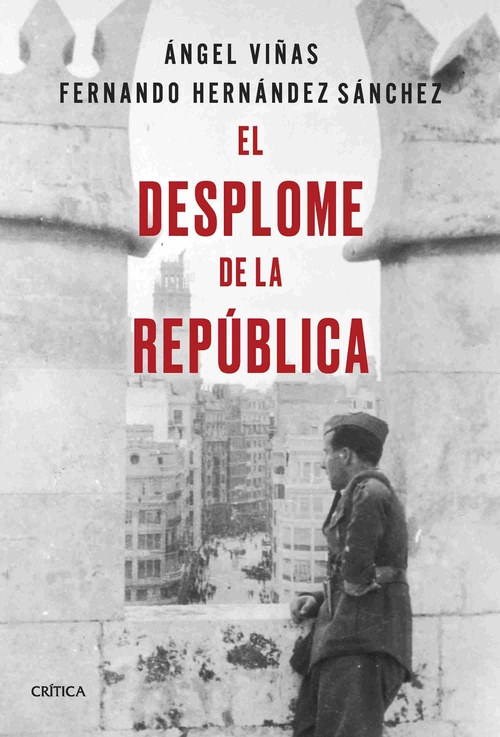 EL DESPLOME DE LA REPÚBLICA.