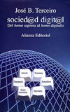 SOCIEDAD DIGITAL. DEL HOMO SAPIENS AL HOMO DIGITALIS