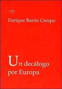 UN DECALOGO POR EUROPA