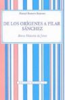 DE LOS ORIGENES A PILAR SANCHEZ. BREVE HISTORIA DE JEREZ