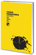 CRISIS FINANCIERAS: NUEVAS MANIAS, VIEJOS PANICOS