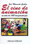 CINE DE ANIMACION EN MAS DE 100 LARGOMETRAJES, EL