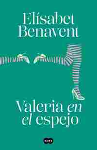 VALERIA EN EL ESPEJO (SAGA VALERIA 2)