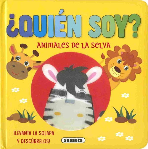 ANIMALES DE LA SELVA. ¿QUIÉN SOY?