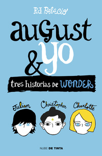 WONDER.AUGUST Y YO