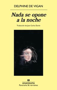 NADA SE OPONE A LA NOCHE