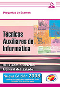 TÉCNICOS AUXILIARES DE INFORMÁTICA ADM. ESTADO PREGUNTAS EXAMEN