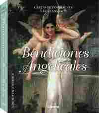 BENDICIONES ANGELICALES. 44 CARTAS DE INSPIRACIÓN Y GUÍA SAGRADA