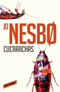 CUCARACHAS. HARRY HOLE. 2