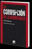 LA CORRUPCION DE LA DEMOCRACIA