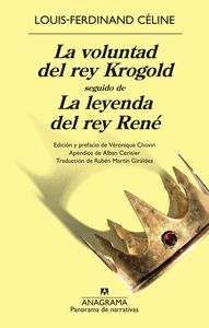 LA VOLUNTAD DEL REY KROGOLD SEGUIDO DE LA LEYENDA DEL REY RENÉ