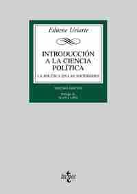 (3º) INTRODUCCION A LA CIENCIA POLITICA: LA POLITICA EN LAS SOCIEDADES