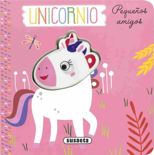 UNICORNIO. PEQUEÑOS AMIGOS