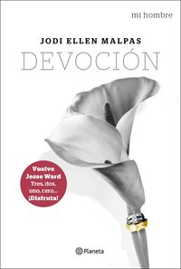 MI HOMBRE. DEVOCIÓN.