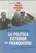 POLITICA EXTERIOR DEL FRANQUISMO, LA
