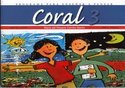 CORAL 3. PROGRAMA PARA ENSEÑAR A PENSAR. LIBRO DEL ALUMNO