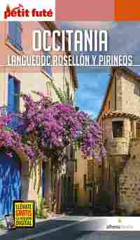OCCITANIA: LANGUEDOC, ROSSELLÓN Y PIRINEOS. PETIT FUTÉ