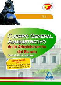 TEST. CUERPO GENERAL ADMINISTRATIVO DE LA ADMINISTRACIÓN DEL ESTADO (PROMOCIÓN INTERNA