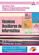 TEMARIO Y TEST. I.TECNICOS AUXILIARES DE INFORMATICA ADM. CIVIL ESTADO