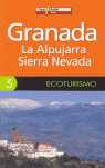 5. GRANADA. LA ALPUJARRA. SIERRA NEVADA. ECOTURISMO