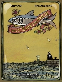 UNA OCEANO DE AMOR (PREMIO FNAC FRANCIA MEJOR COMIC 2015)