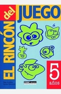 RINCON DEL JUEGO, EL. 5 AÑOS