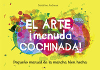 EL ARTE, MENUDA COCHINADA