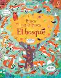 EL BOSQUE. BUSCA QUE TE BUSCA