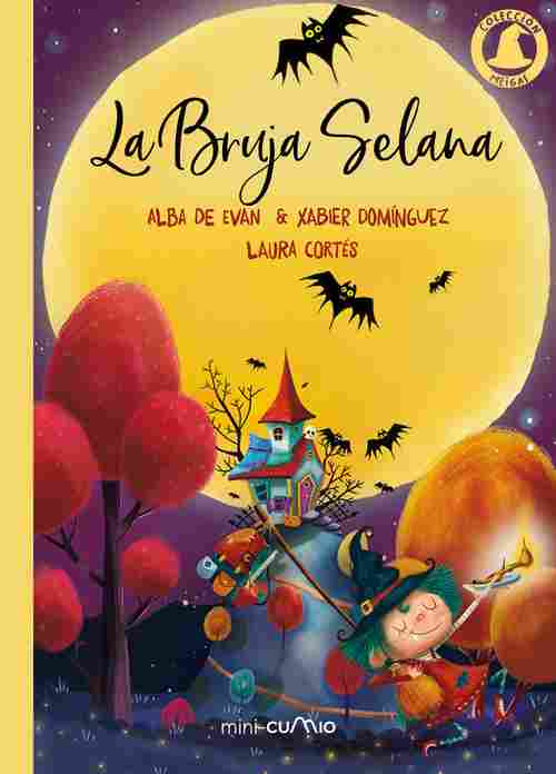2. LA BRUJA SELANA