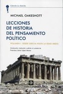 1. LECCIONES DE HISTORIA DEL PENSAMIENTO POLITICO: DESDE GRECIA HASTA LA EDAD MEDIA