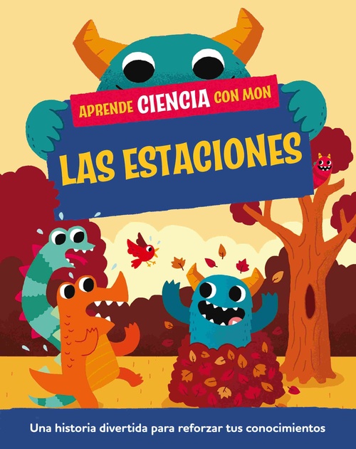 LAS ESTACIONES. APRENDE CIENCIA CON MON