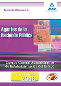 1. TEMARIO. AGENTES HACIENDA PUBLICA CUERPO GRAL ADMINISTRATIVO ESTADO