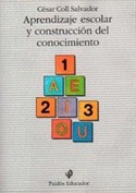 APRENDIZAJE ESCOLAR Y CONSTRUCCION DEL CONOCIMIENTO