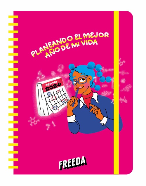 AGENDA ANUAL SEMANAL 2024 FREEDA. PLANEANDO EL MEJOR AÑO DE MI VIDA