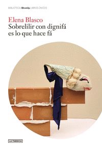 SOBRELILIR CON DIGNIFÁ ES LO QUE HACE FÁ