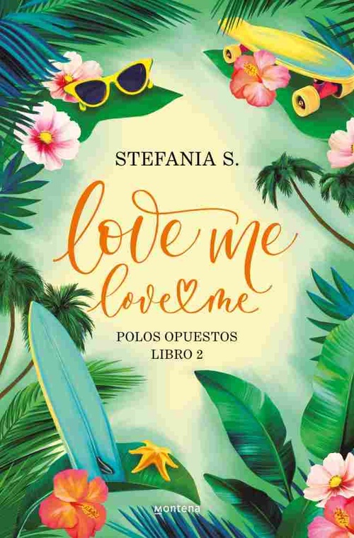LOVE ME, LOVE ME. POLOS OPUESTOS, 2