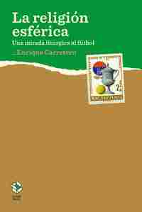 LA RELIGIÓN ESFÉRICA