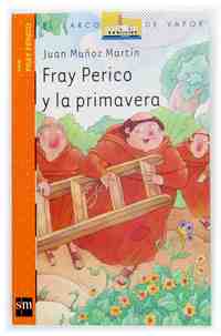 FRAY PERICO Y LA PRIMAVERA