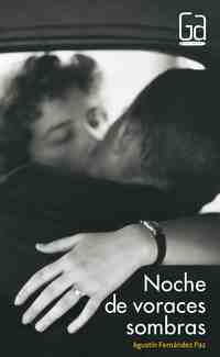 NOCHE DE VORACES SOMBRAS