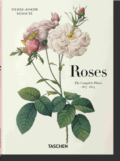 ROSES. THE COMPLETE PLATES 1817-1824