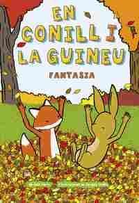 LA GUINEU I EN CONILL 02                                                        FANTASIA