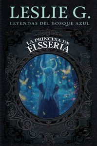 PRINCESA DE ELESSERIA, LA