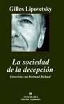 LA SOCIEDAD DE LA DECEPCION. ENTREVISTA CON BERTRAND RICHARD