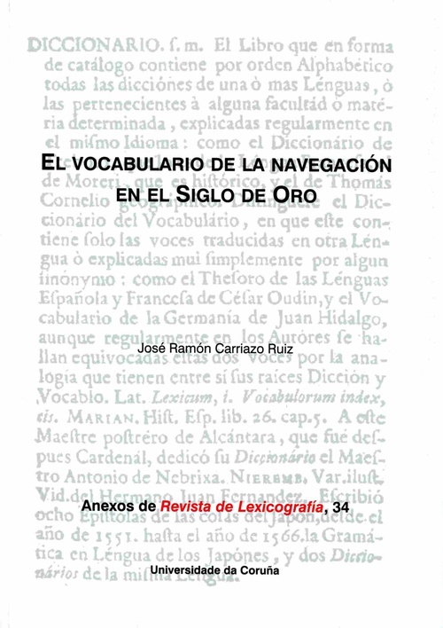 EL VOCABULARIO DE LA NAVEGACIÓN EN EL SIGLO DE ORO.