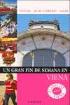 VIENA. UN GRAN FIN DE SEMANA EN..