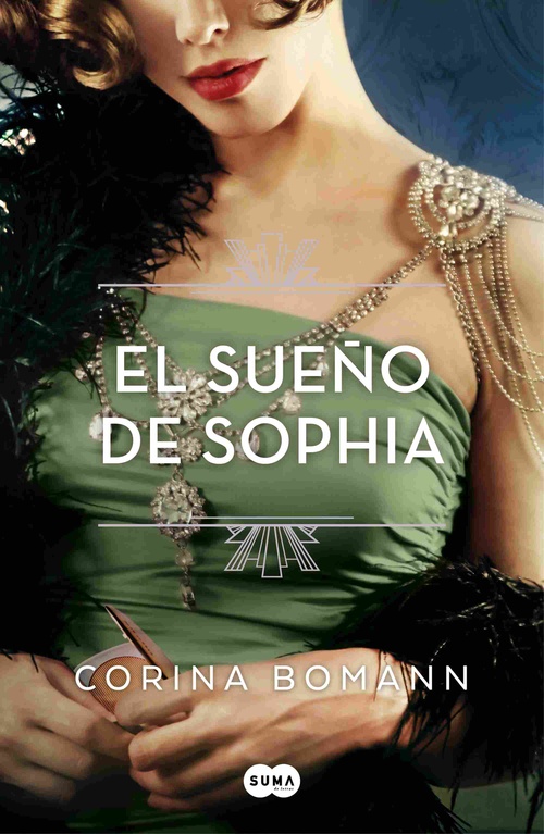 EL SUEÑO DE SOPHIA (LOS COLORES DE LA BELLEZA 2).
