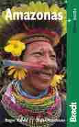 AMAZONAS. GUIA BRADT