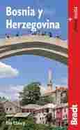 BOSNIA Y HERZEGOVINA. GUIA BRADT